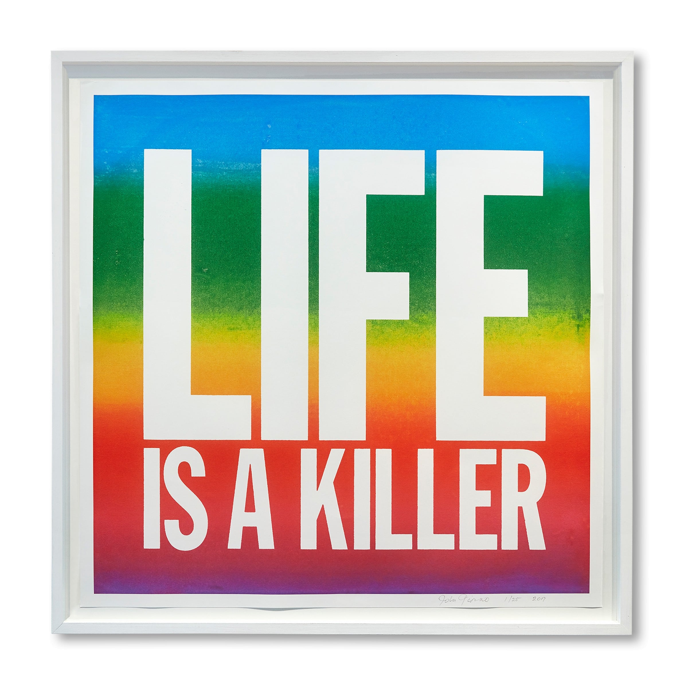 John Giorno, Life is a Killer, 2017, Edition of 75 image 0
