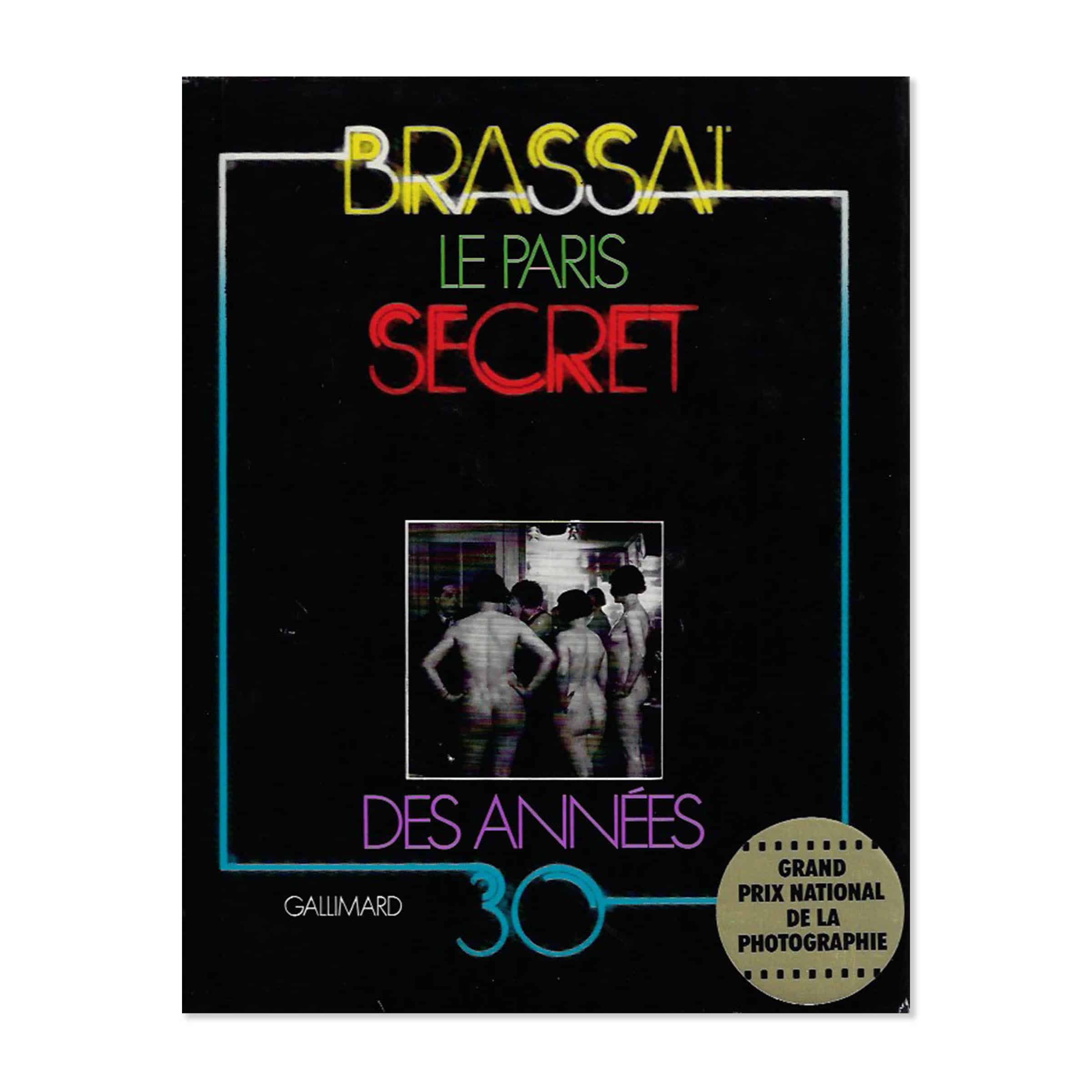 Brassai, Le Paris secret des années 1930 image 0