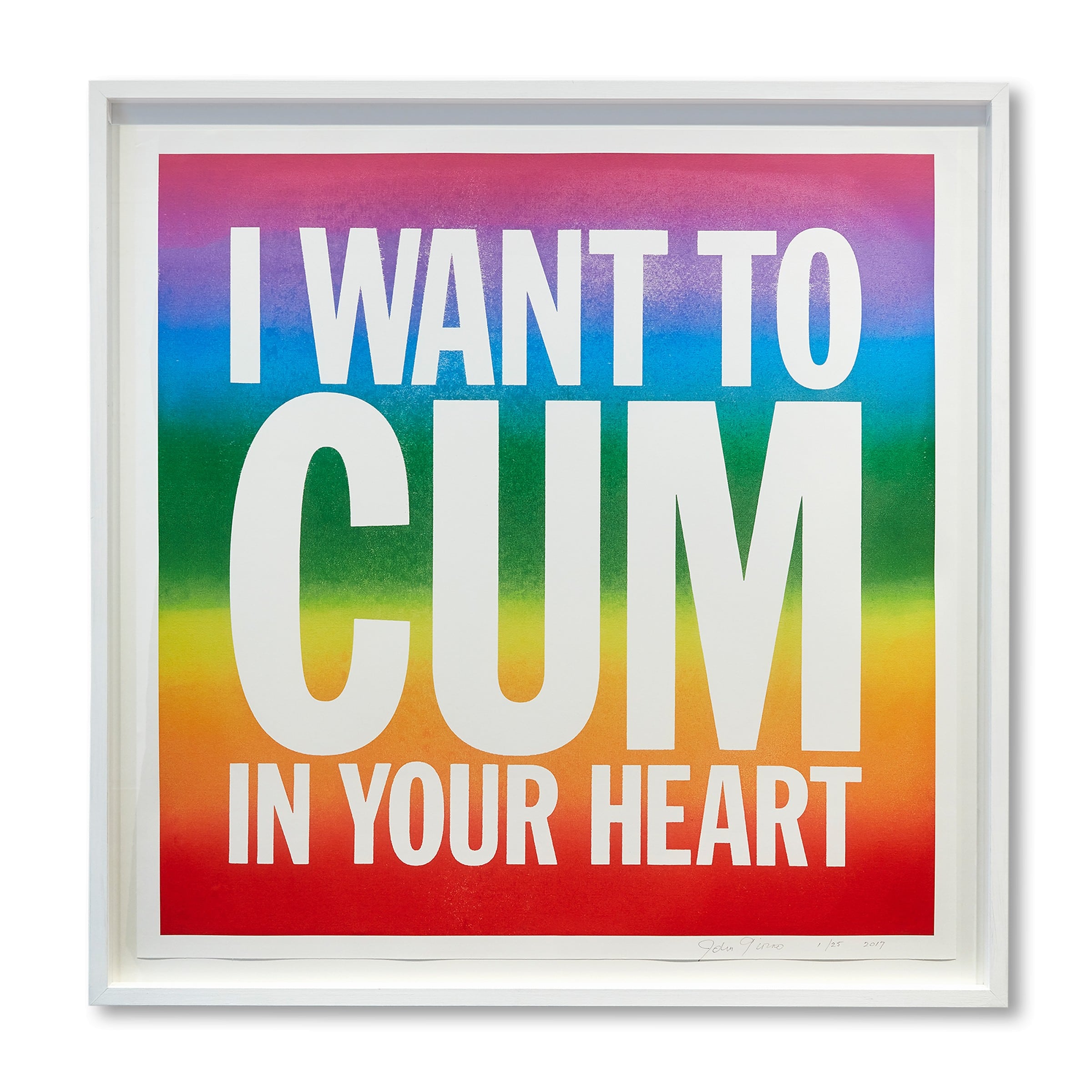 John Giorno, I want to cum in your heart, 2017, Edition of 25 image 0