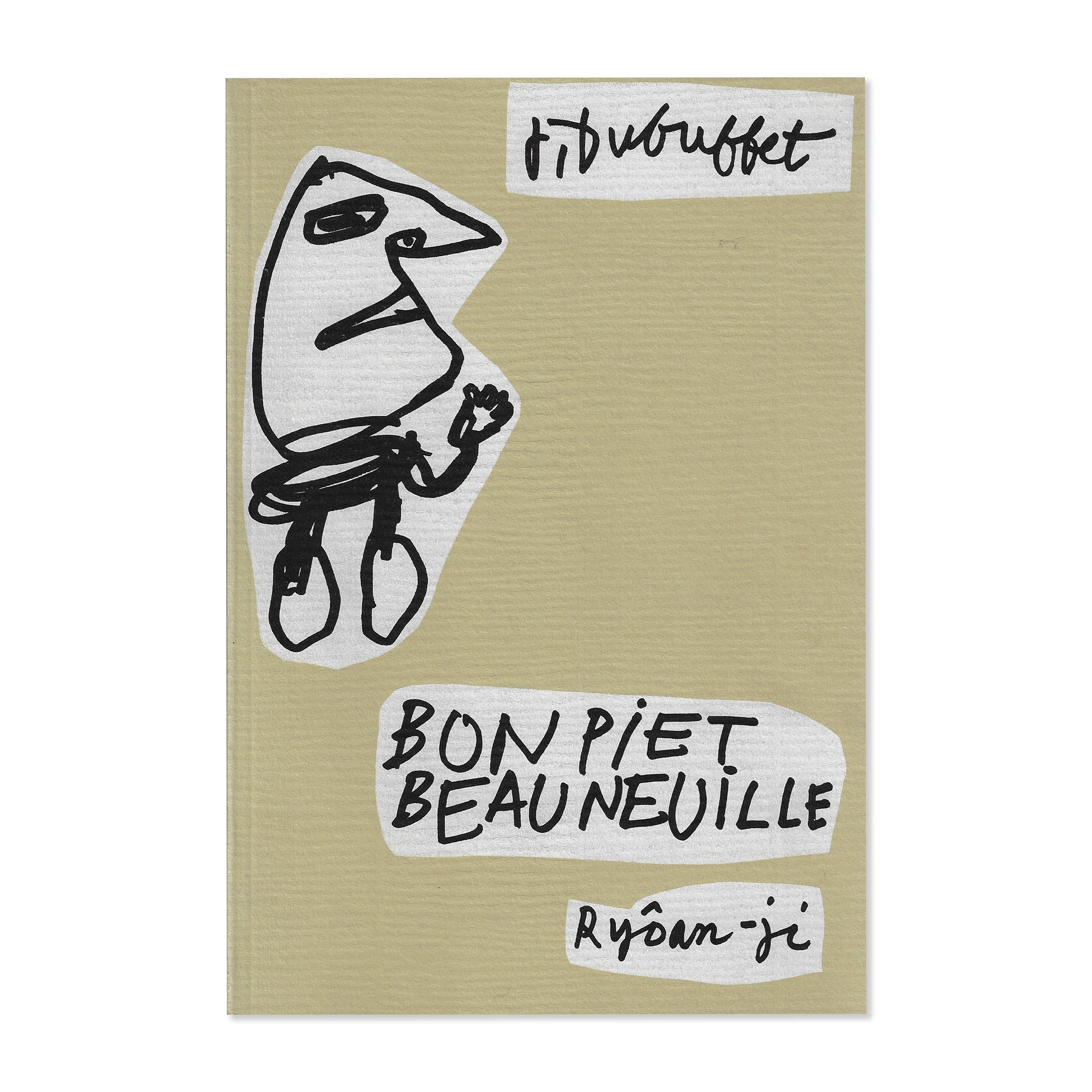 Dubuffet (Jean). Bon piet beauneuille. Marseille, Ryôan-ji, undated image 0