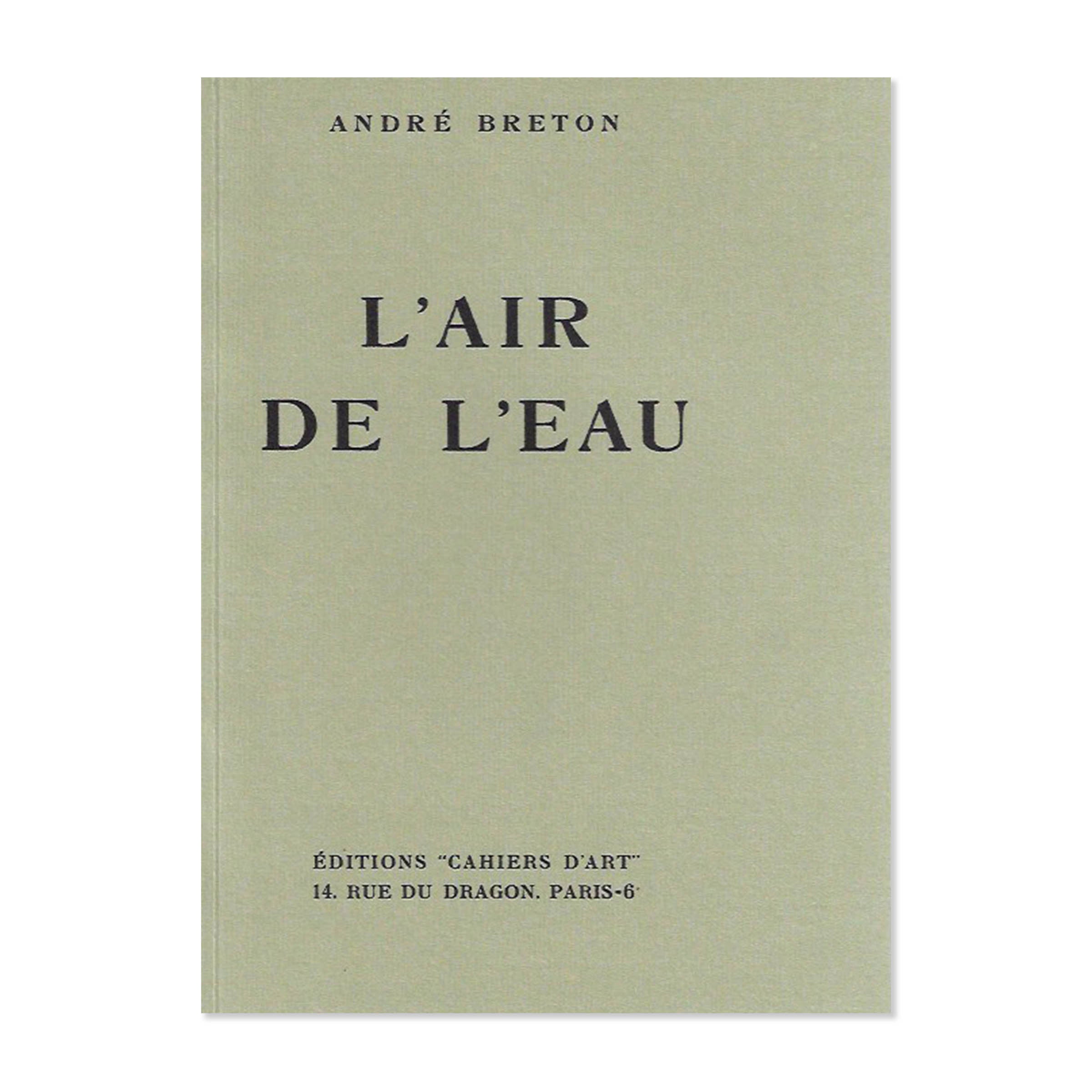 L'air de l'eau. André Breton. 2005. image 0