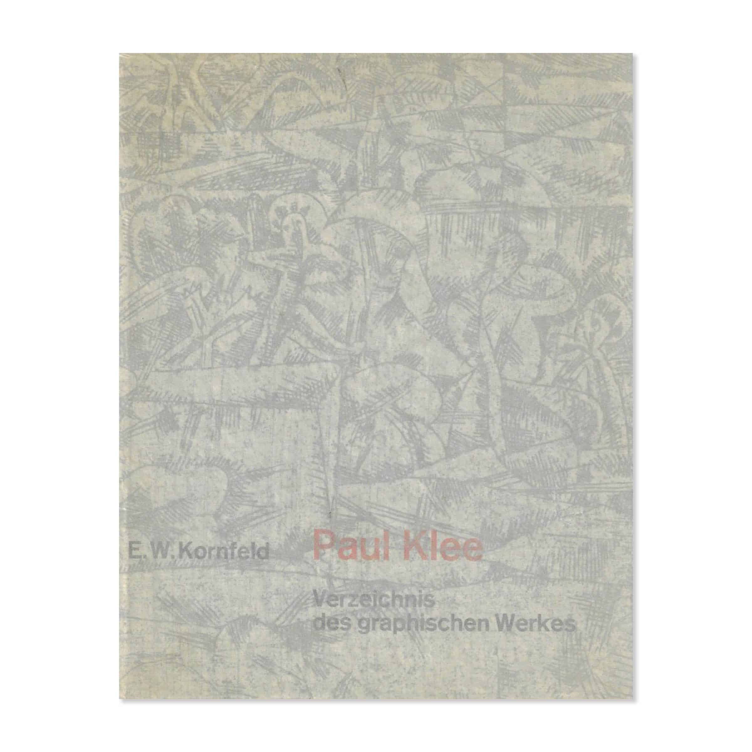 Eberhard W. Kornfeld - Verzeichnis des graphischen Werkes von Paul Klee, 1963 image 0