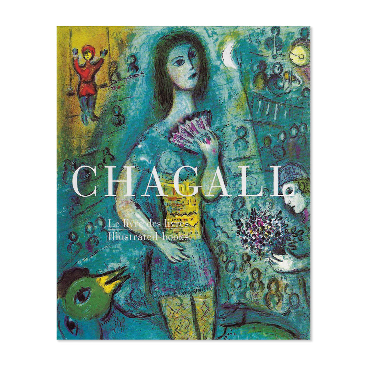 Chagall. Illustrated books. André Sauret. 1990