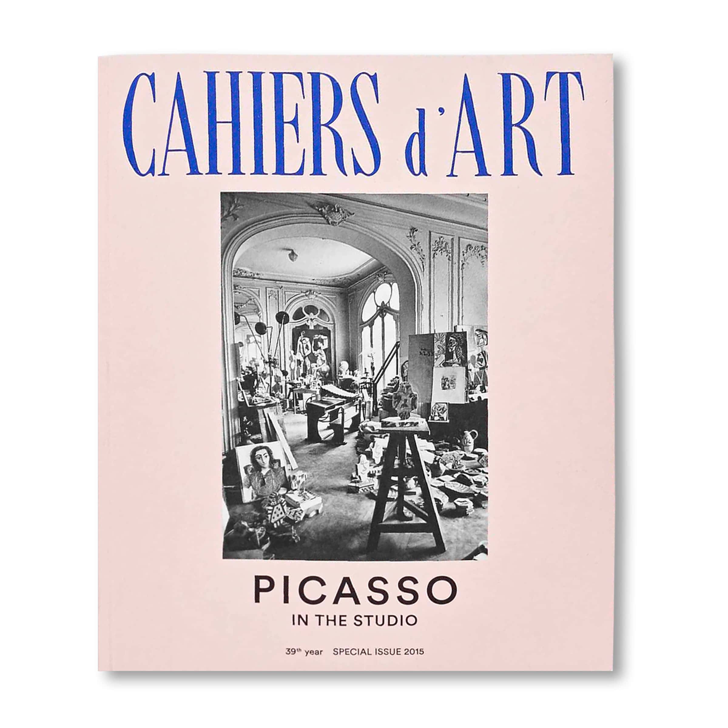 Revue Cahiers d'Art, Numéro Spécial, 2015, Picasso Dans l'Atelier image 0
