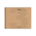 Pre-Order: Frank Gehry, Catalogue Raisonné, Vol. 3